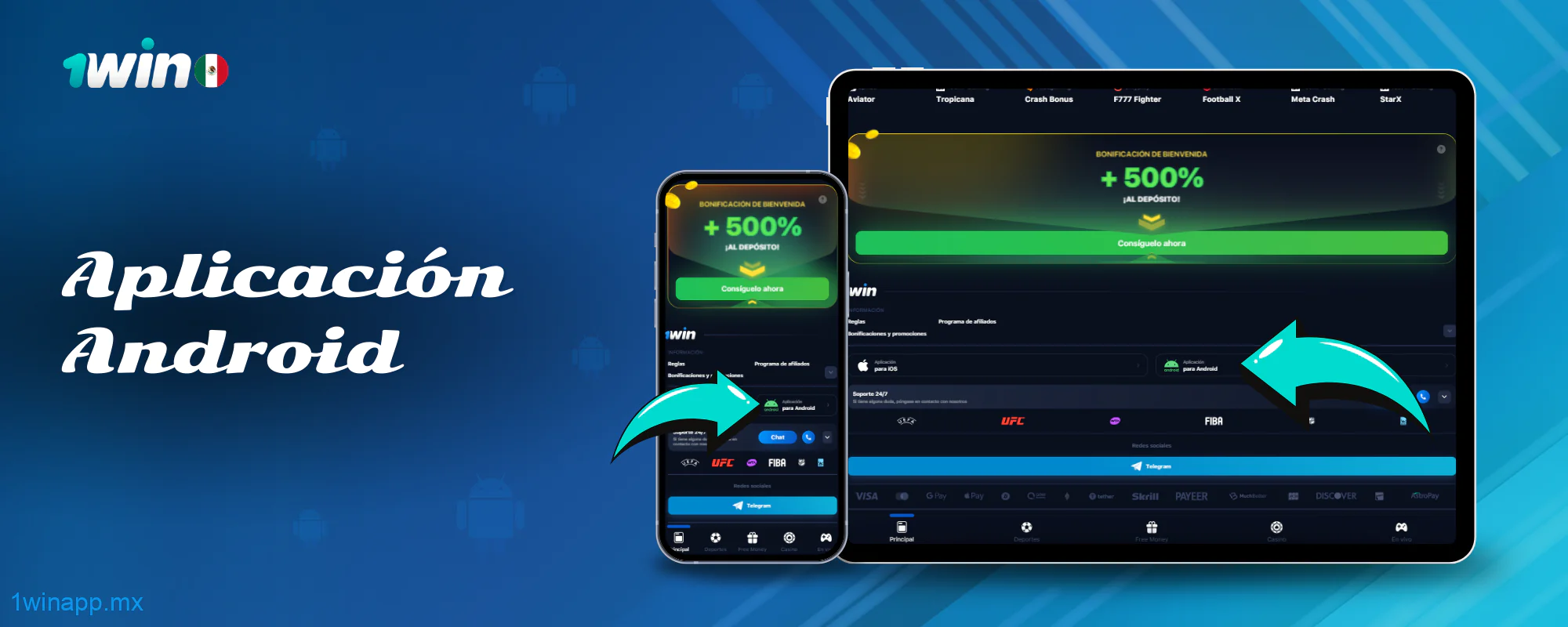 La aplicación móvil 1Win está disponible para su descarga en Android para usuarios de México