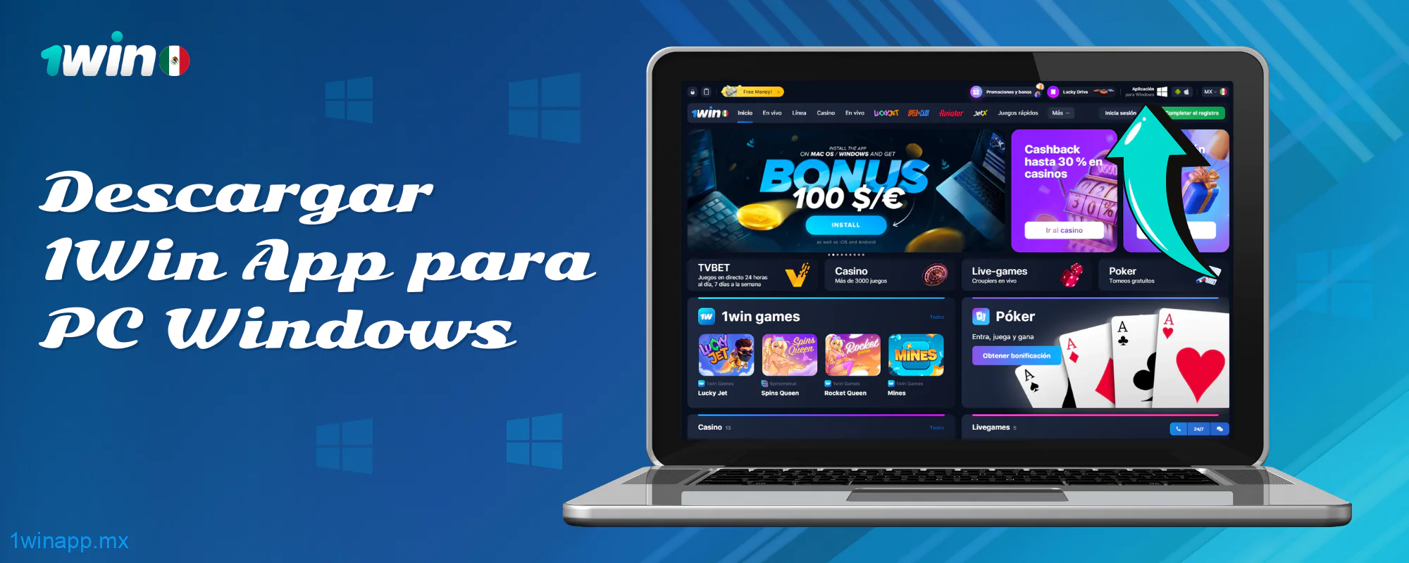 La aplicación móvil 1Win está disponible para su descarga en PC para los usuarios de México