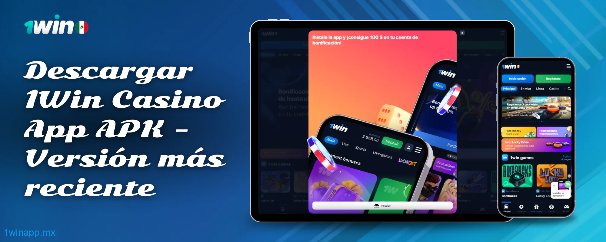 Los usuarios de México pueden descargar la última versión de la aplicación 1Win Casino
